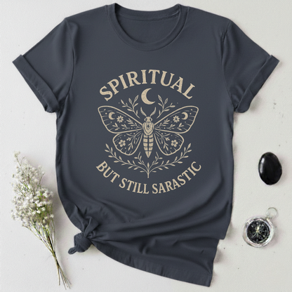 Spiritual But Still Sarcastic T-Shirt