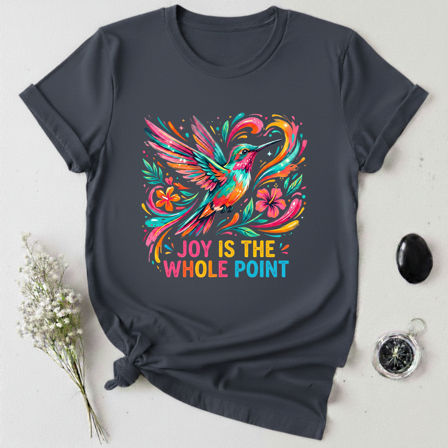Joy is the Point T-Shirt