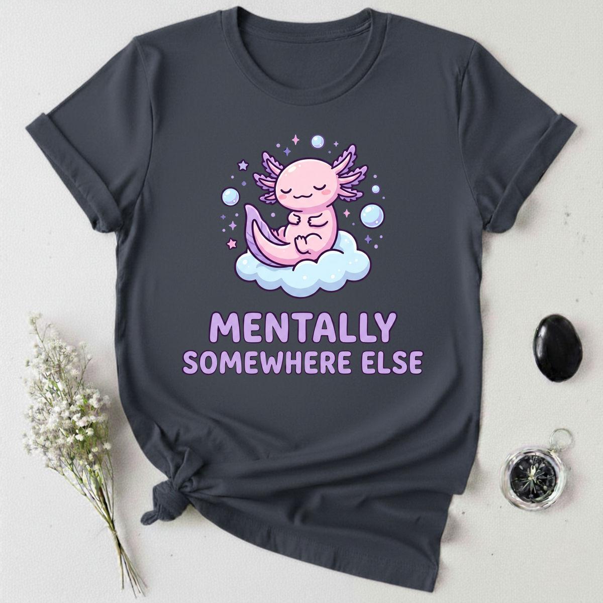 Mentally Somewhere Else T-Shirt