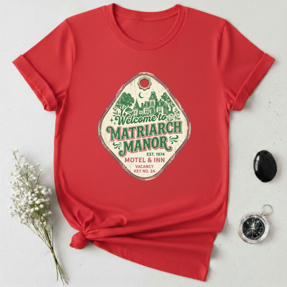 Matriarch Manor-2 T-Shirt