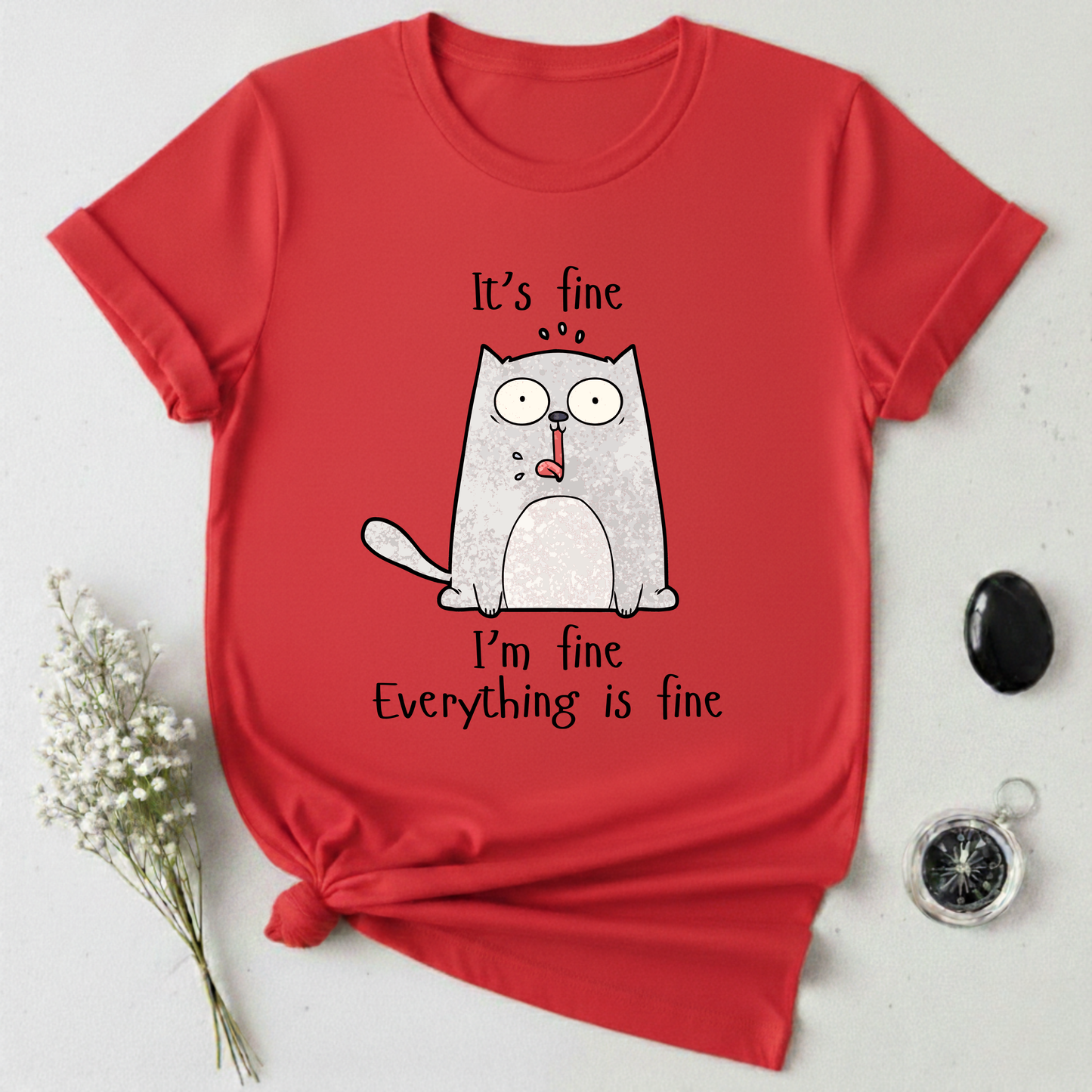 I'm Fine T-Shirt