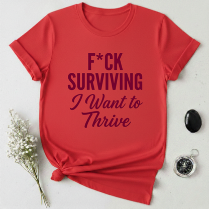 Thrive Mode T-Shirt