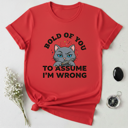 Bold of You T-Shirt