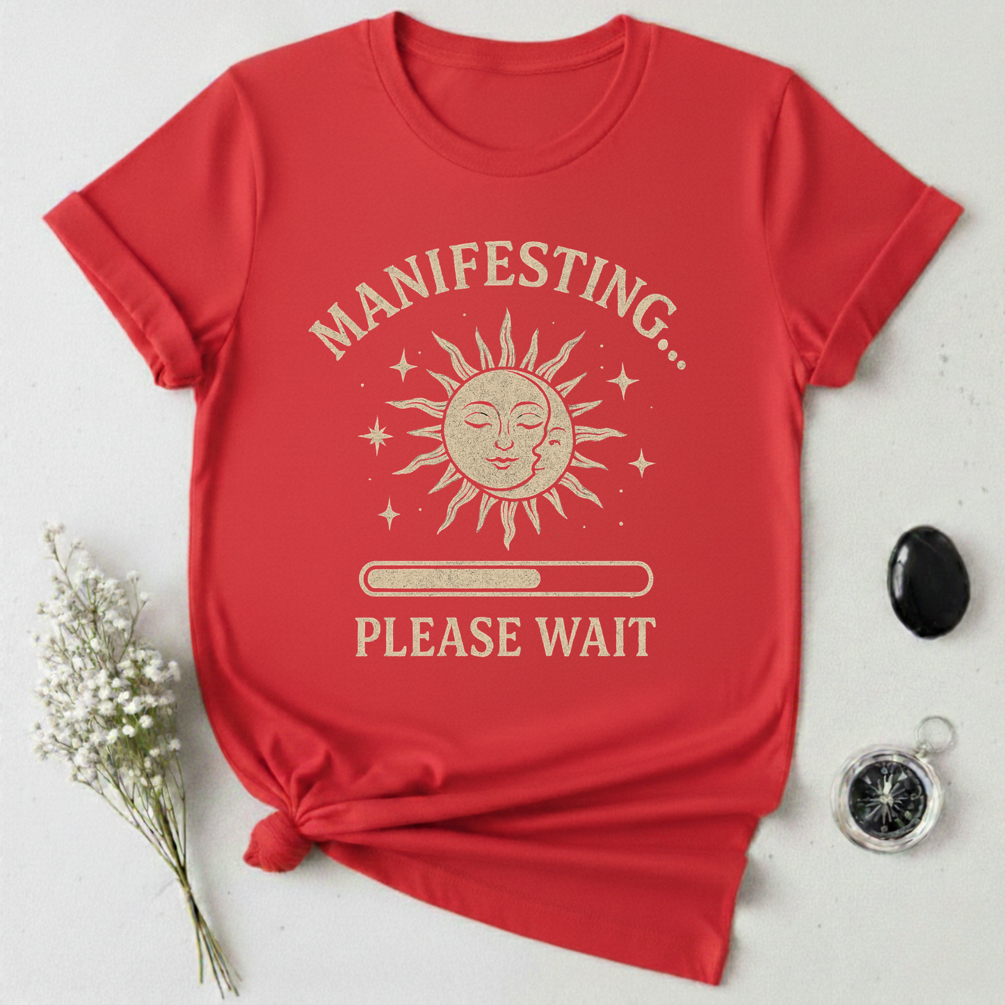 Manifesting, Please Wait T-Shirt