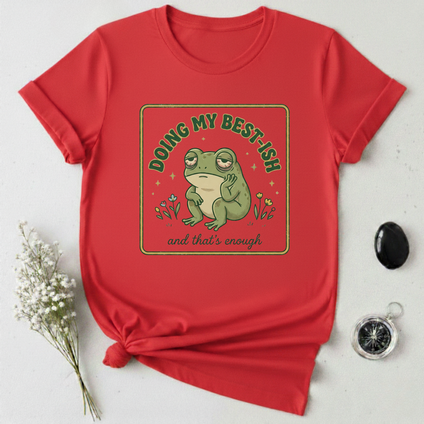 Doing my Best 😅 T-Shirt