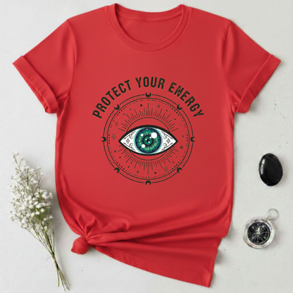 Protect Your Energy T-Shirt