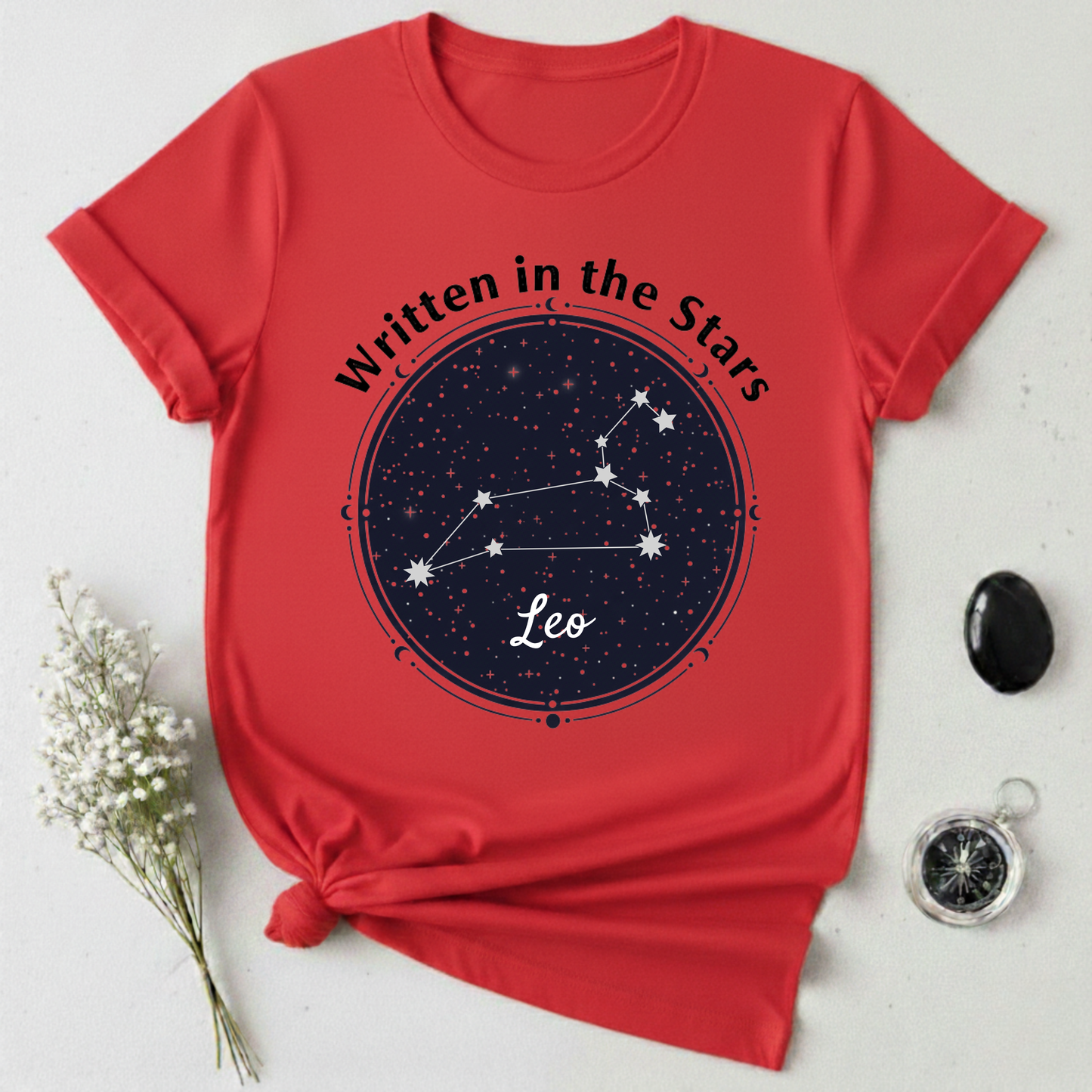 Written In The Stars - Leo T-Shirt
