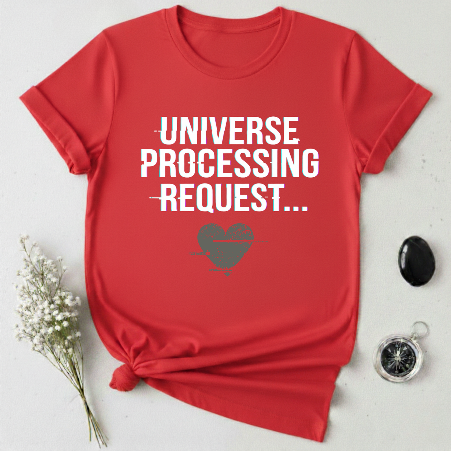 Request Sent T-Shirt