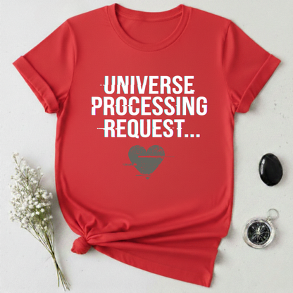 Request Sent T-Shirt
