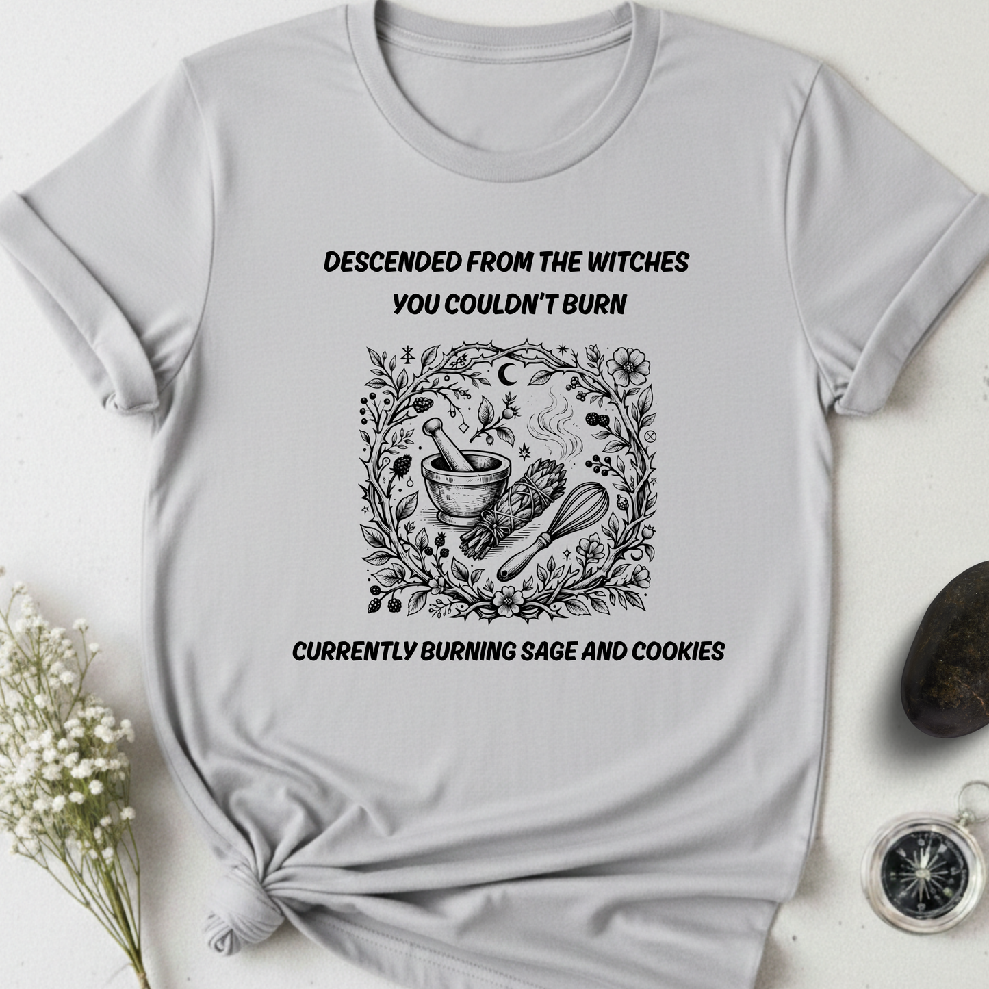 Descended From Witches T-Shirt