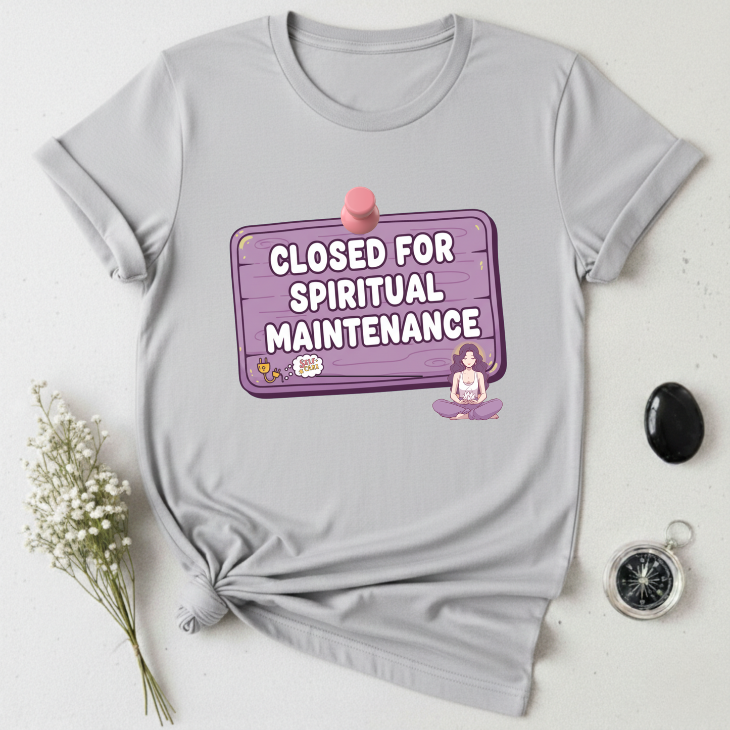 Closed for Spiritual Maintenance 2 T-Shirt