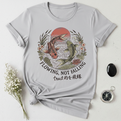 Flowing, Not Falling T-Shirt
