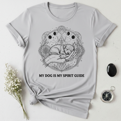 My Dog Is My Spirit Guide T-Shirt