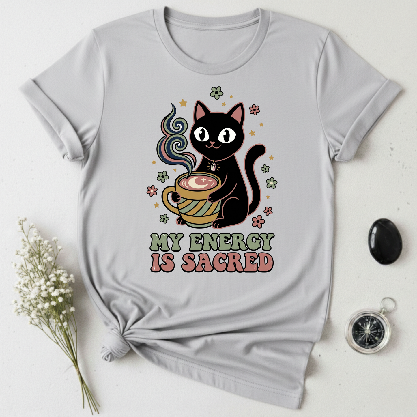 My Energy Is Sacred T-Shirt