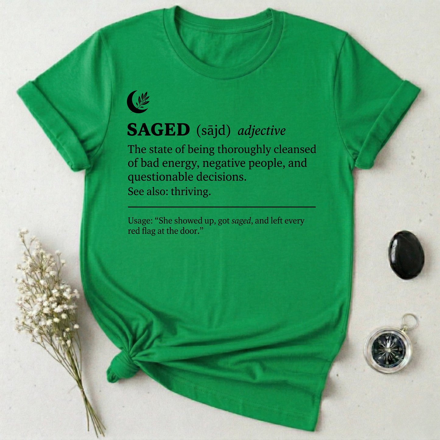 Saged T-Shirt