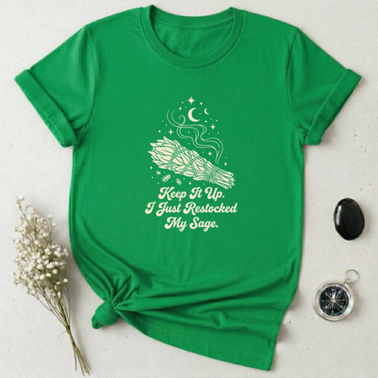 Just Restocked my Sage T-Shirt