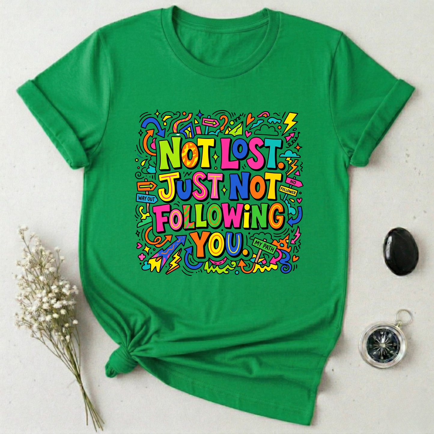 Not Lost T-Shirt