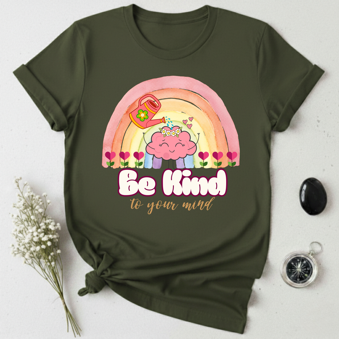 Be Kind To Your Mind T-Shirt
