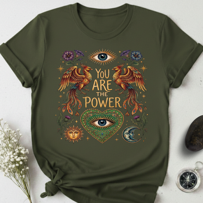 You Are The Power T-Shirt