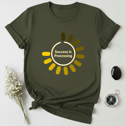 Success Processing T-Shirt