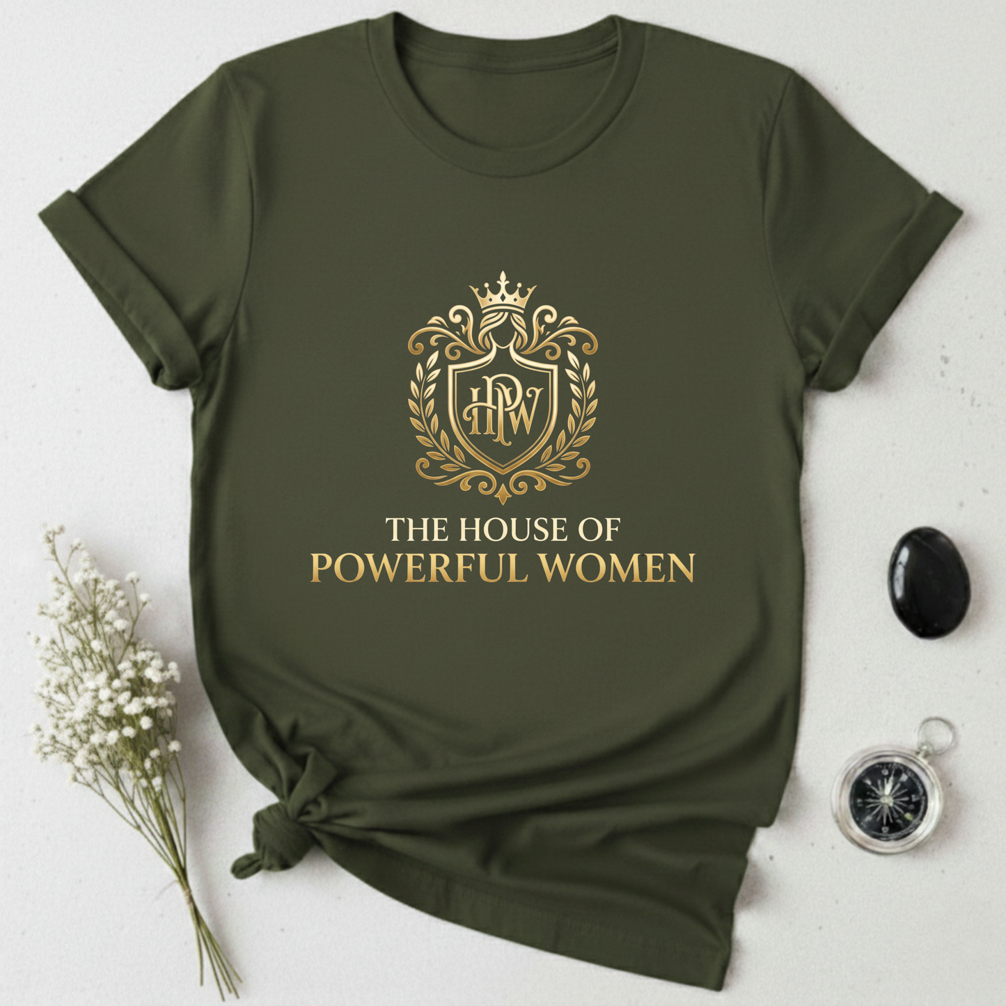 The House of Powerful Women T-Shirt