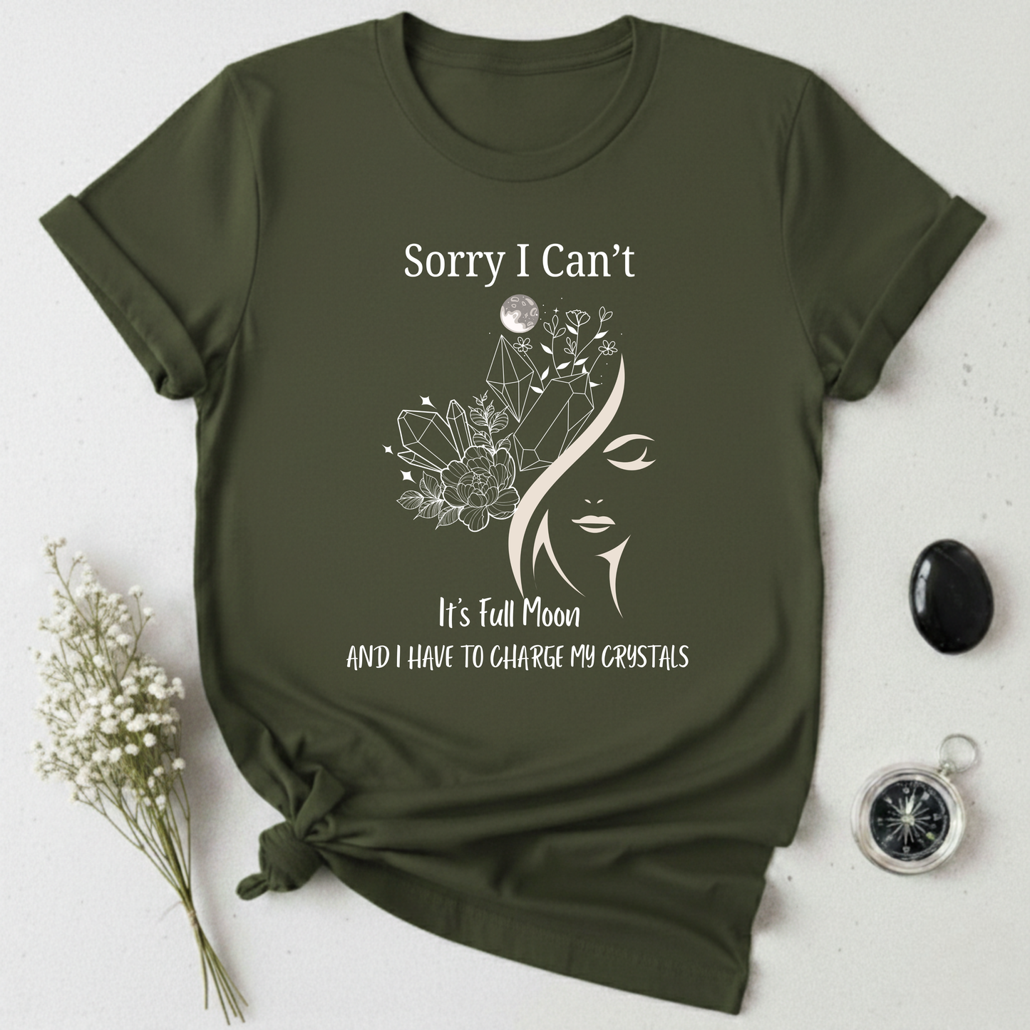 I Have To Charge My Crystals T-shirt