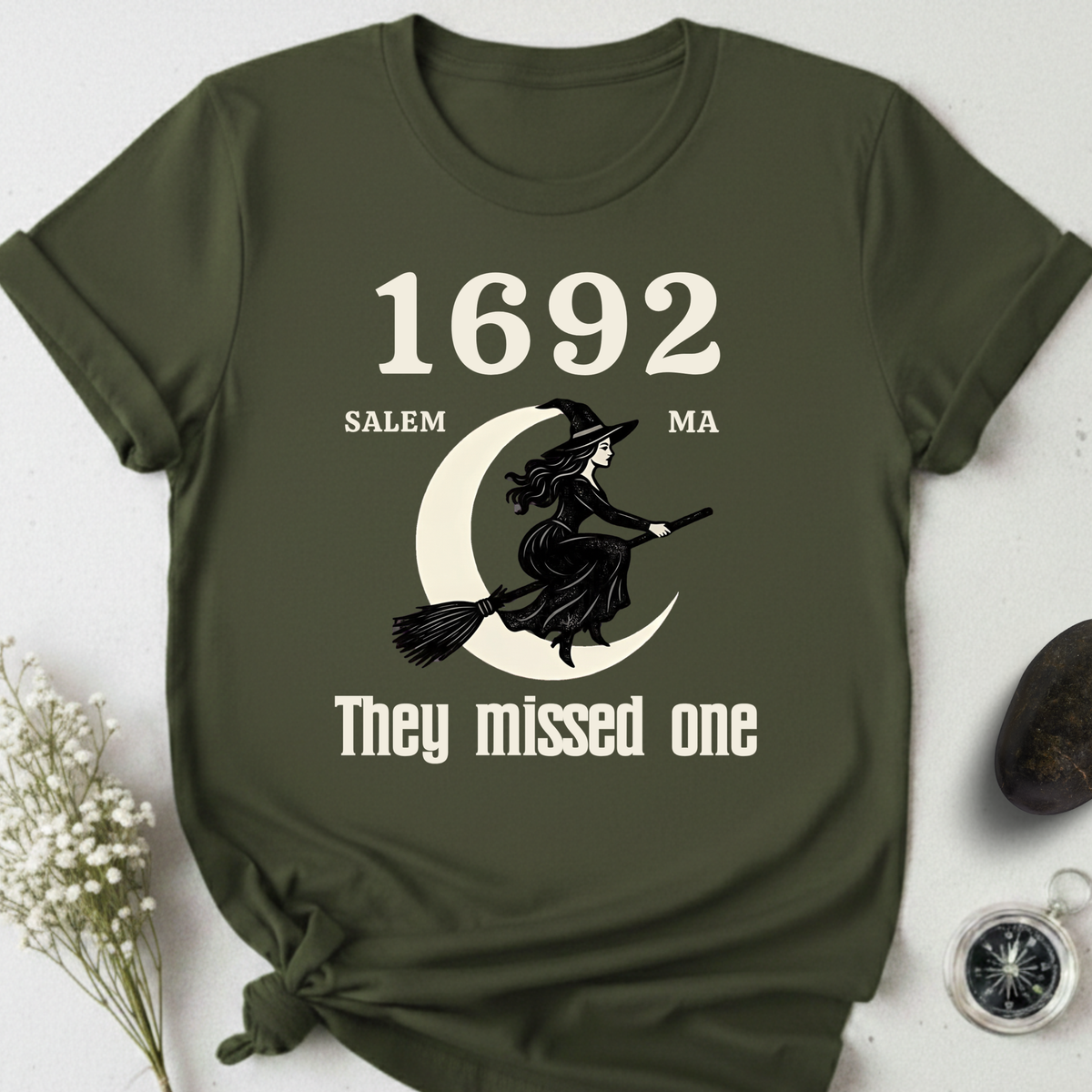 Salem 1692 - They Missed One T-Shirt