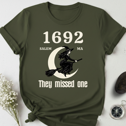 Salem 1692 - They Missed One T-Shirt