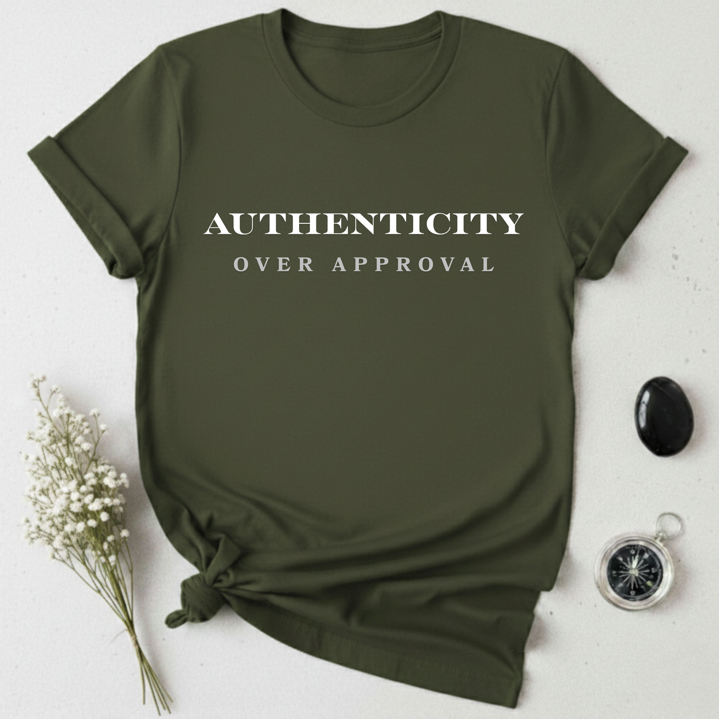 Authenticity Over Approval T-Shirt