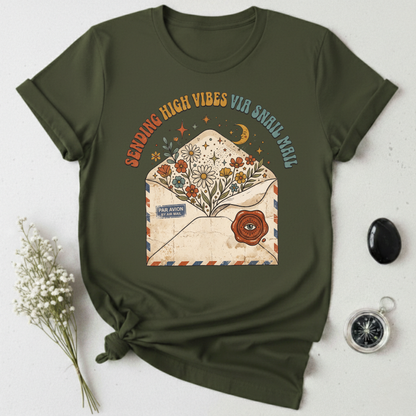 Sending High Vibes Via Snail Mail T-Shirt