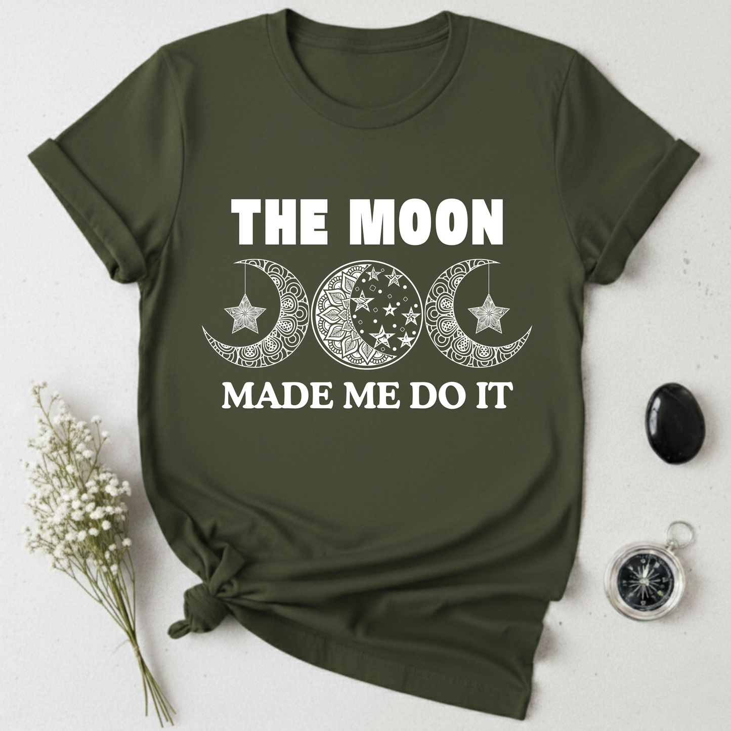 The Moon Made Me Do It - 2 T-Shirt