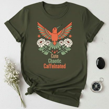 Cute, Chaotic, Caffeinated T-Shirt