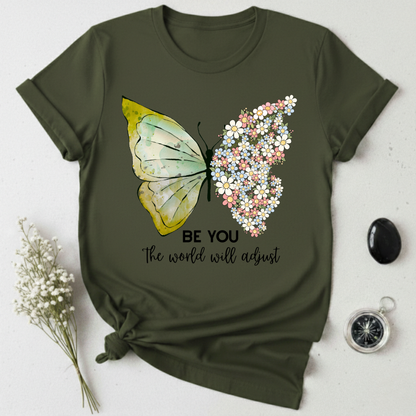 Be You T-Shirt