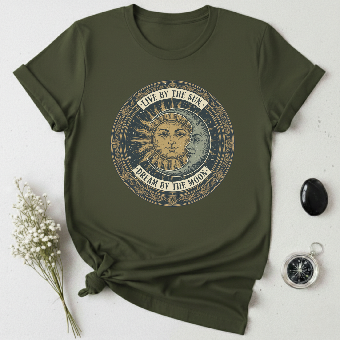 Live By The Sun - Dream By The Moon T-Shirt