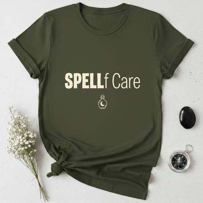 Spellf Care  T-Shirt