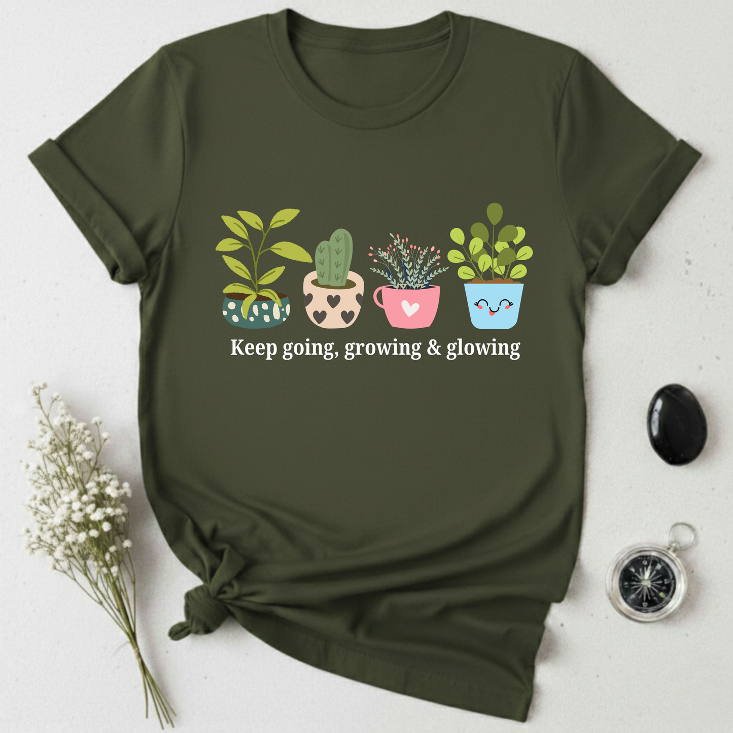Keep Going, Growing, and Glowing T-Shirt