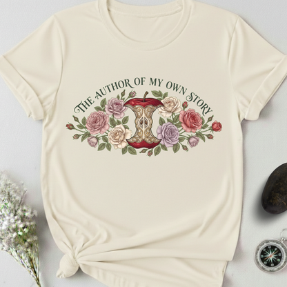 The Author Of My Own Story T-Shirt