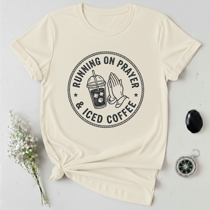 Running on Prayers & Coffee T-Shirt