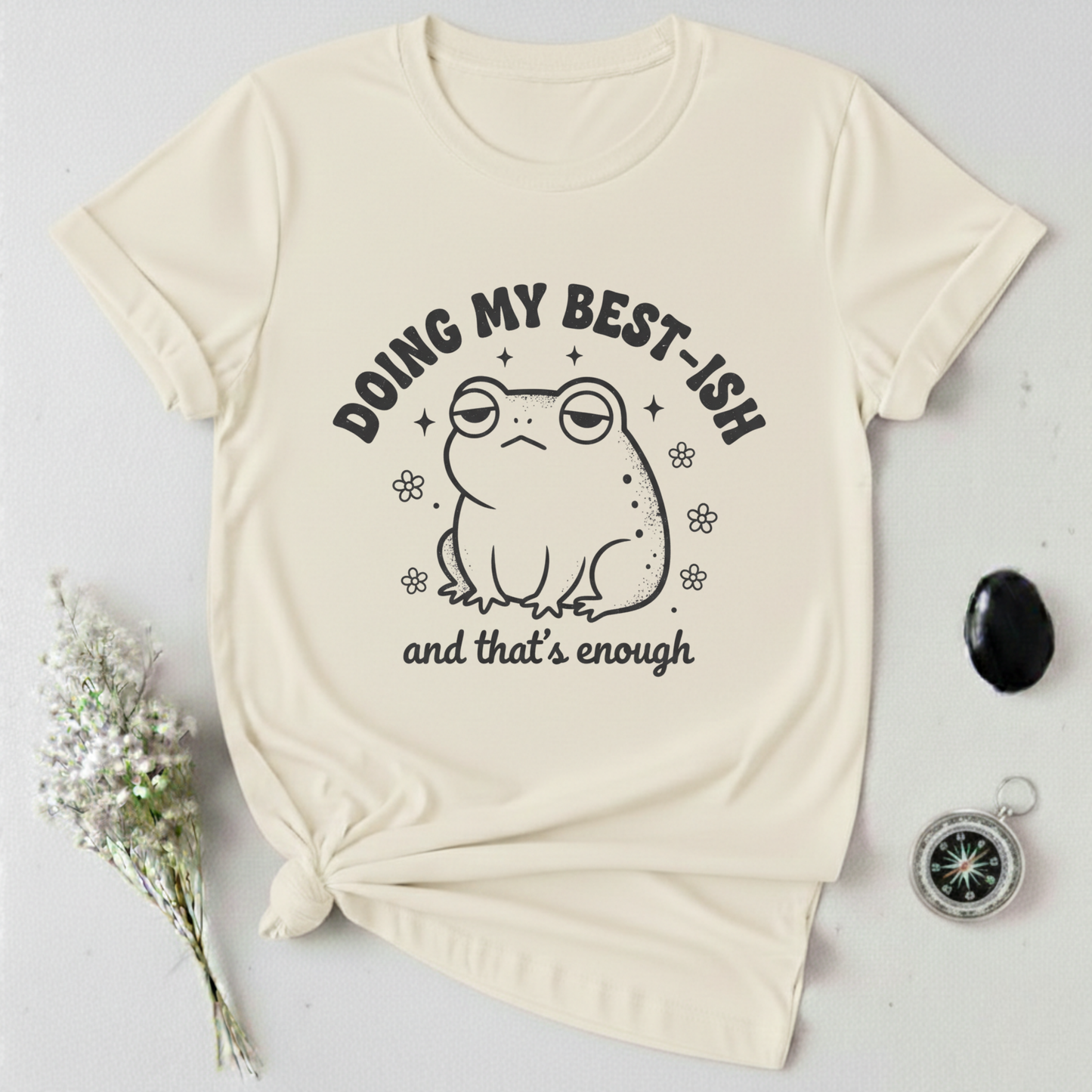 Doing My Best-ish T-Shirt