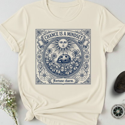 Luck Is A Mindset T-Shirt