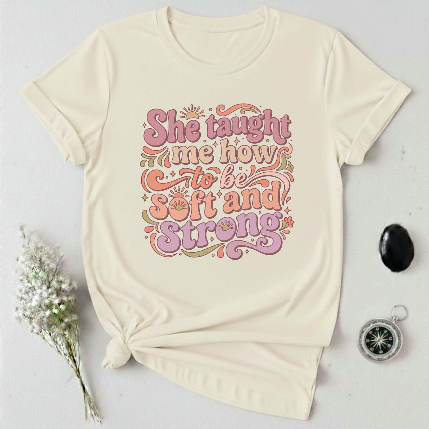 Soft Heart, Strong Soul T-Shirt