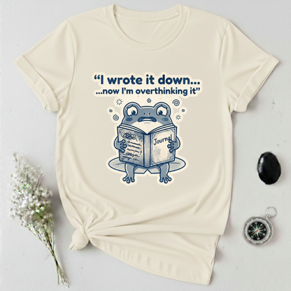 I Wrote It Down... T-Shirt