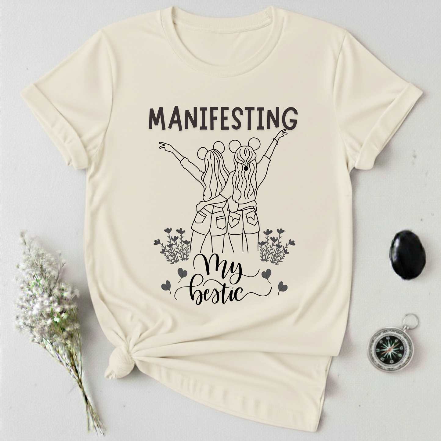 Manifesting My Bestie T-Shirt