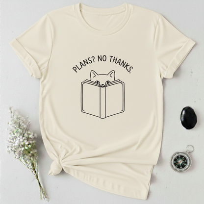 No Plans T-Shirt