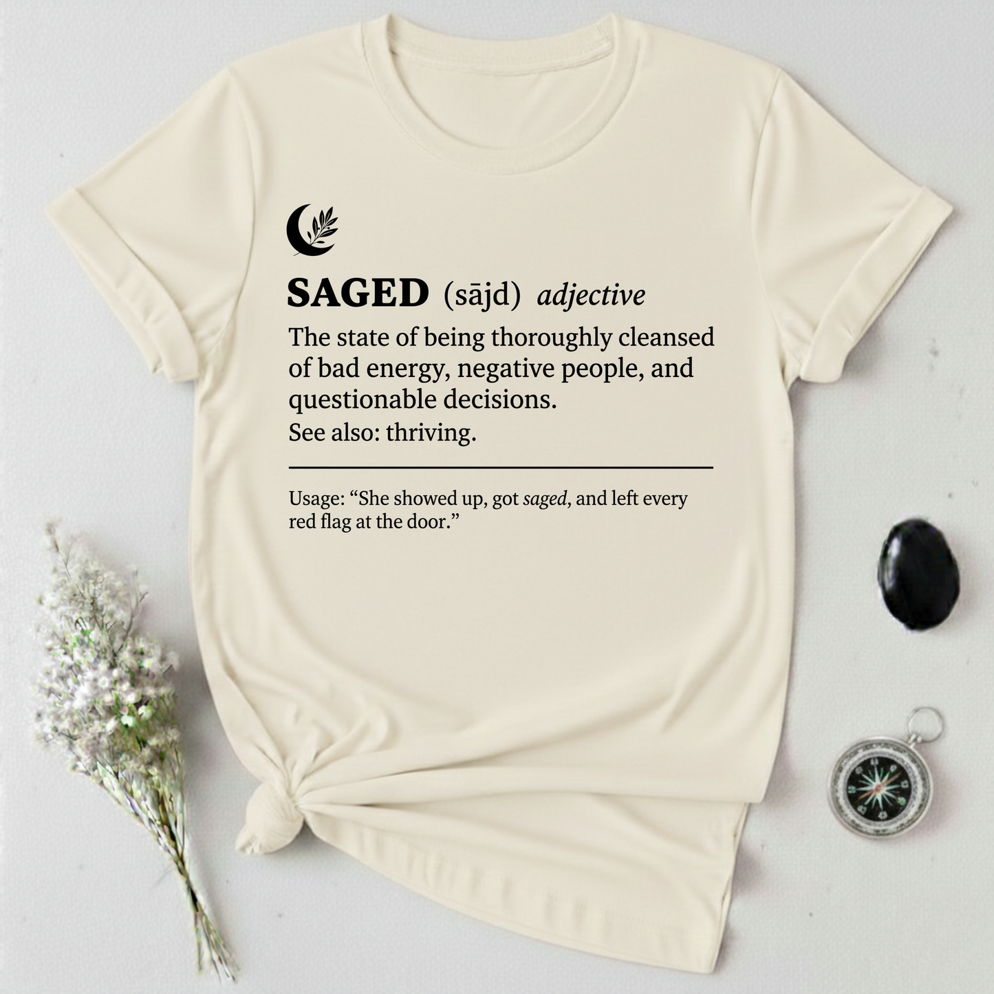 Saged T-Shirt