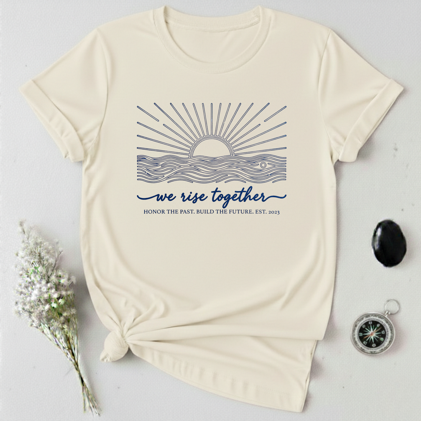 We Rise Together T-Shirt