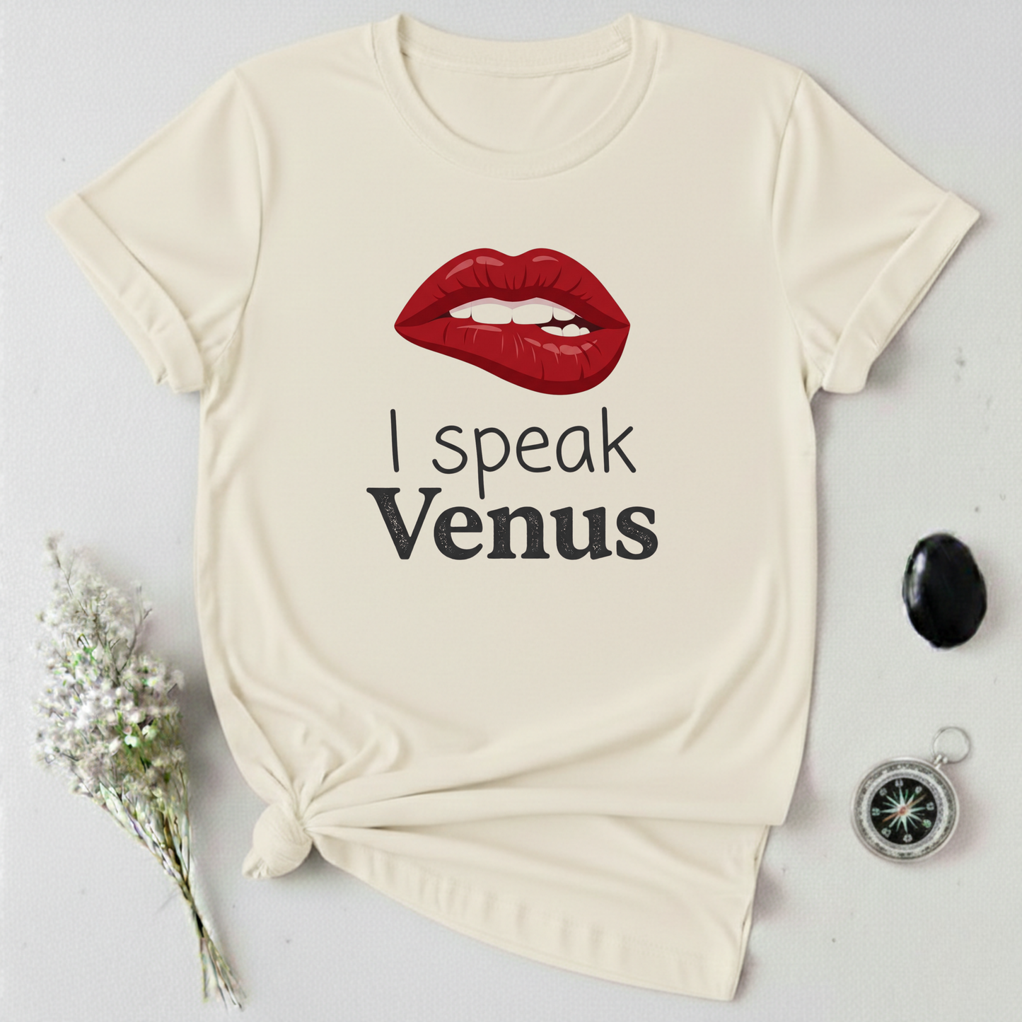 I Speak Venus -1 T-Shirt