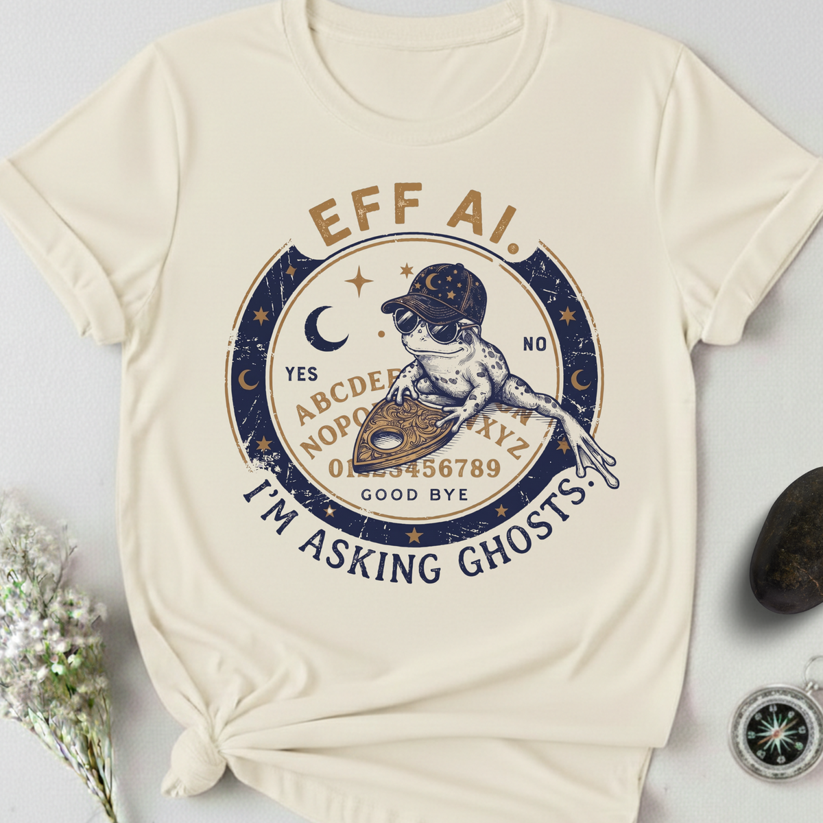 Eff AI. I'm Asking Ghosts T-Shirt