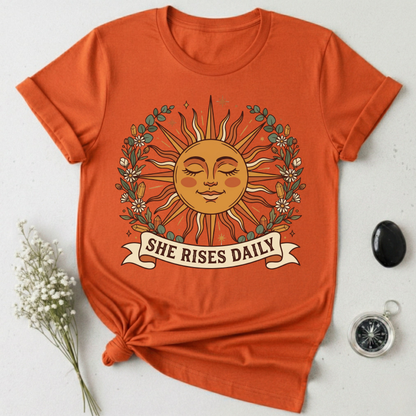 She Rises Daily T-Shirt