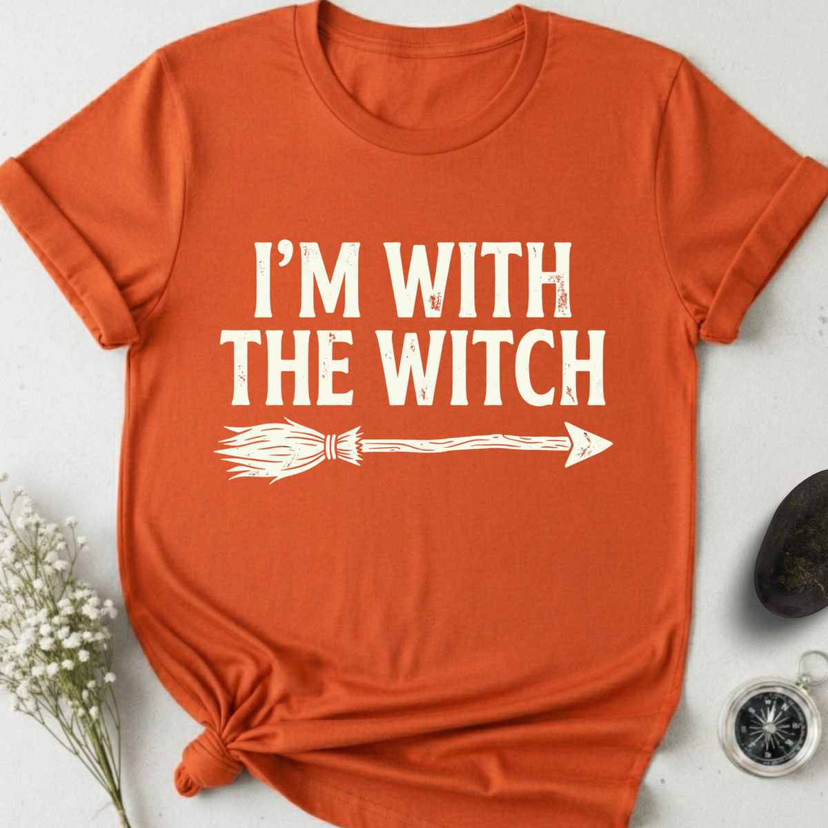 I'm With The WitchT-Shirt